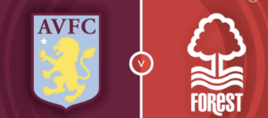 Aston Villa - Nottingham Forest