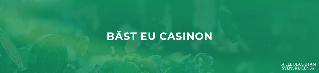Bäst EU casinon